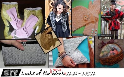 DIY Links of the Week 12.26 – 1.15.12