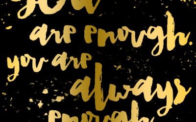 Inspire: You Are Enough Quote